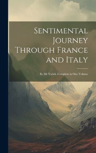 Sentimental Journey Through France and Italy