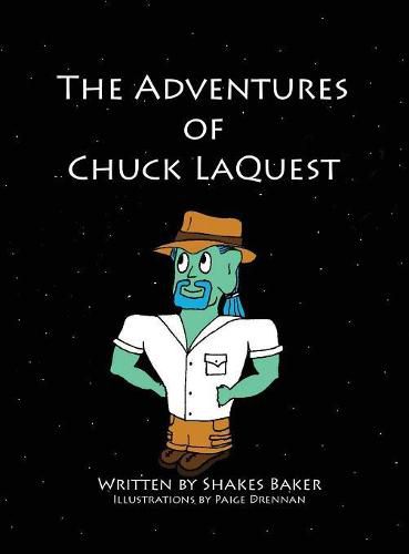 Cover image for The Adventures of Chuck LaQuest