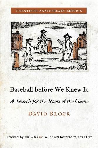 Baseball before We Knew It