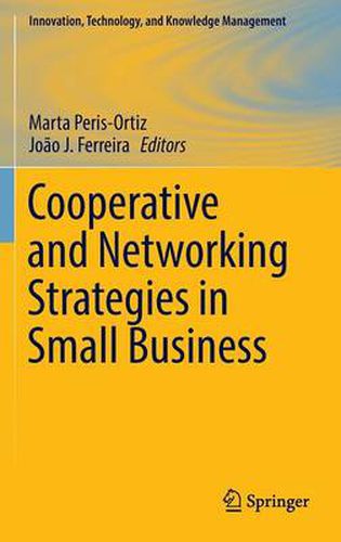 Cover image for Cooperative and Networking Strategies in Small Business