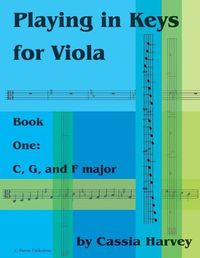 Cover image for Playing in Keys for Viola, Book One: C, G, and F Major