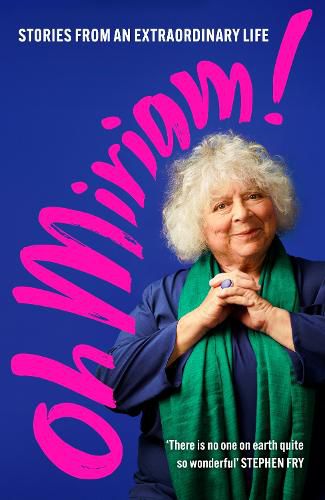 Oh Miriam Miriam Margolyes 9781399803366 Readings Books