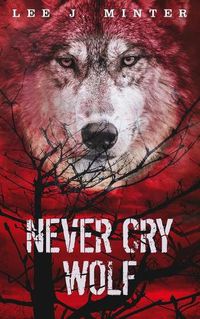 Cover image for Never Cry Wolf