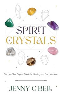 Cover image for Spirit Crystals