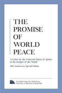 Cover image for The Promise of World Peace: A Letter by the Universal House of Justice to the Peoples of the World