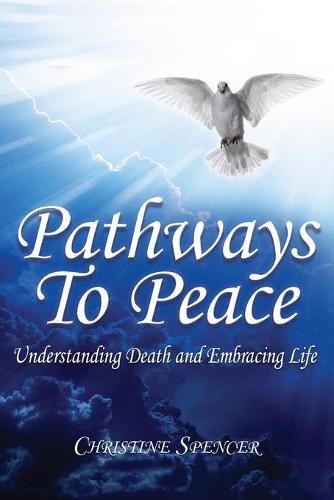 Cover image for Pathways to Peace: Understanding 'Death' and Embracing Life