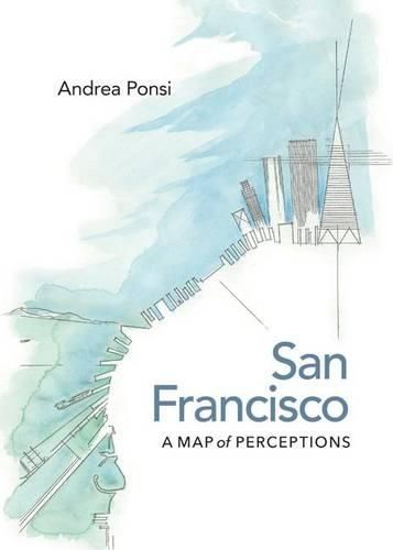 Cover image for San Francisco: A Map of Perceptions