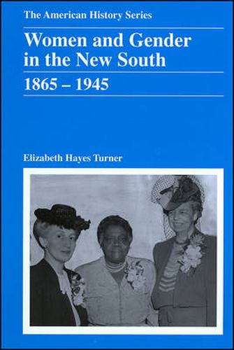 Cover image for Women and Gender in the New South: 1865-1945