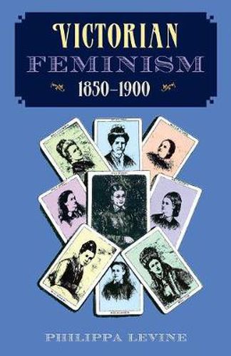 Cover image for Victorian Feminism, 1850-1900