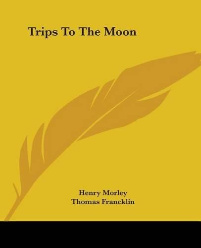 Cover image for Trips To The Moon