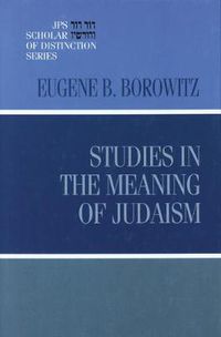 Cover image for Studies in the Meaning of Judaism