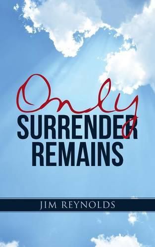 Cover image for Only Surrender Remains