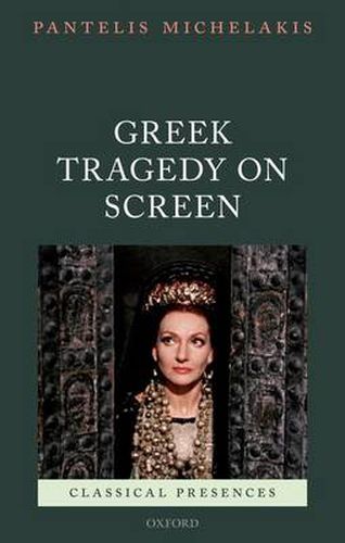 Cover image for Greek Tragedy on Screen