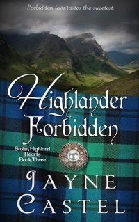 Cover image for Highlander Forbidden: A Medieval Scottish Romance