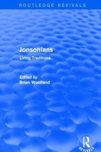 Cover image for Jonsonians: Living Traditions: Living Traditions