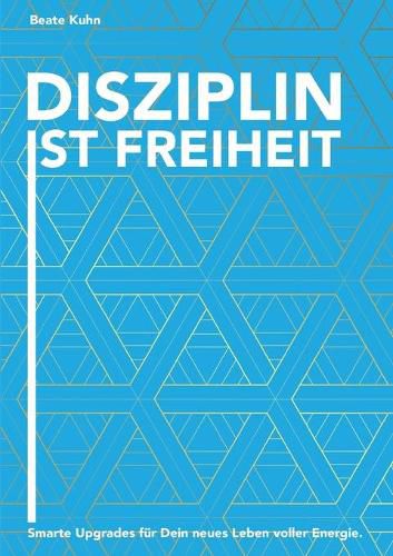 Cover image for Disziplin ist Freiheit