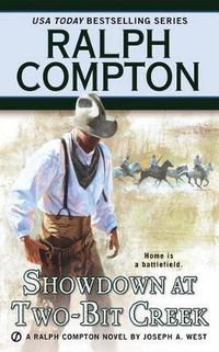 Cover image for Ralph Compton Showdown At Two-Bit Creek