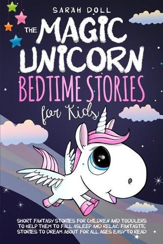 Cover image for The Magic Unicorn: Bedtime Stories for Kids