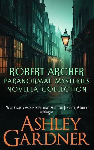 Cover image for Robert Archer Paranormal Mysteries Novella Collection