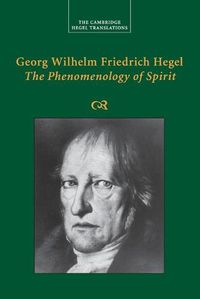 Cover image for Georg Wilhelm Friedrich Hegel: The Phenomenology of Spirit