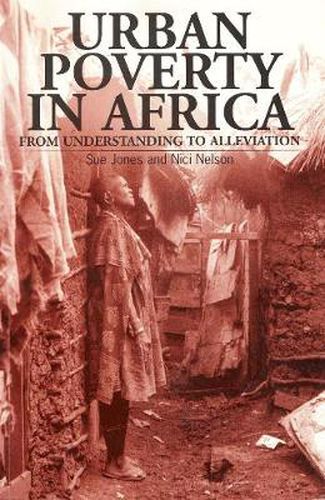 Cover image for Urban Poverty in Africa: From Understanding to Alleviation