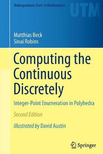 Cover image for Computing the Continuous Discretely: Integer-Point Enumeration in Polyhedra