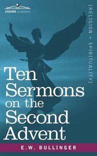 Cover image for Ten Sermons on the Second Advent