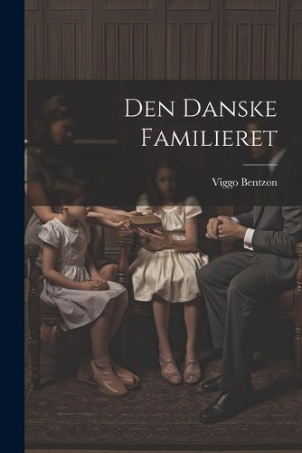 Cover image for Den Danske Familieret