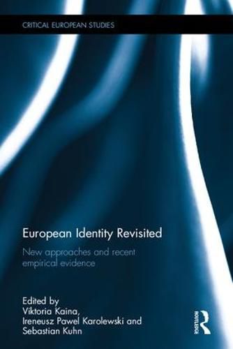 Cover image for European Identity Revisited: New approaches and recent empirical evidence