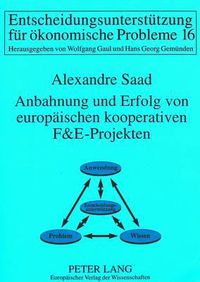 Cover image for Anbahnung Und Erfolg Von Europaeischen Kooperativen F&e-Projekten: Eine Empirische Analyse Anhand Von Esprit-Projekten