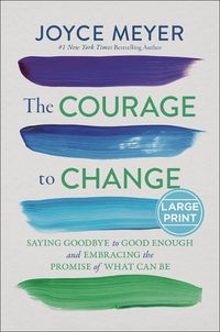 Cover image for The Courage to Change