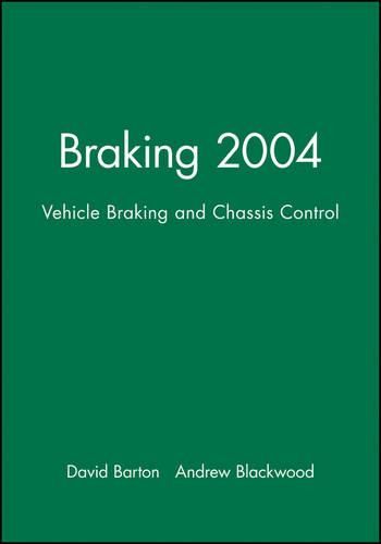 Braking: Vehicle Braking and Chassis Control