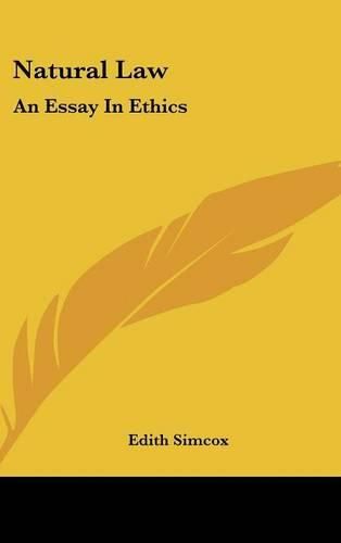 Cover image for Natural Law: An Essay in Ethics
