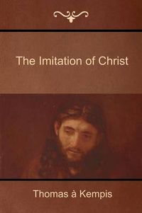 Cover image for The Imitation of Christ