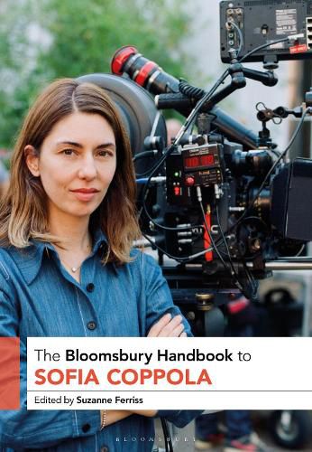 Cover image for The Bloomsbury Handbook to Sofia Coppola