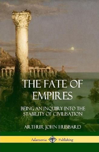 The Fate of Empires