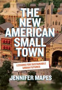 Cover image for The New American Small Town