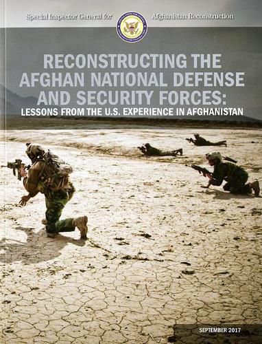 Cover image for Reconstructing the Afghan National Defense and Security Forces: Lessons from the U.S. Experience in Afghanistan