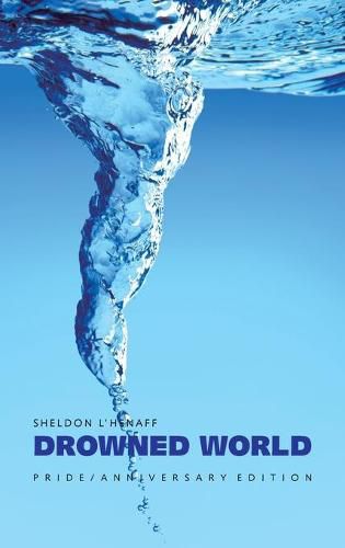 Cover image for Drowned World: Pride / Anniversary Edition