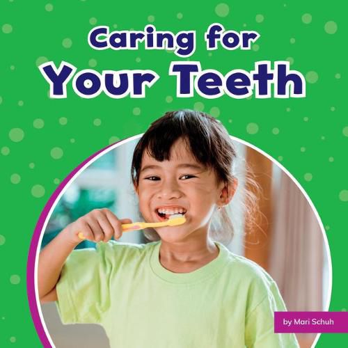 Cover image for Caring for Your Teeth