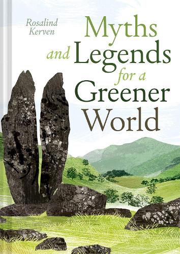 Cover image for Myths and Legends for a Greener World