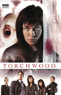 Cover image for Torchwood: Slow Decay