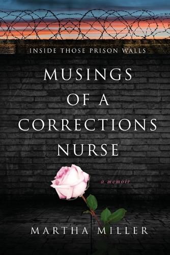 Cover image for Musings of a Corrections Nurse