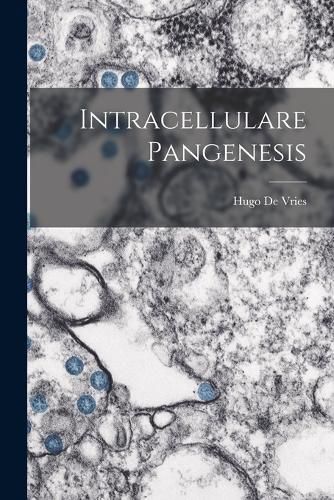 Cover image for Intracellulare Pangenesis