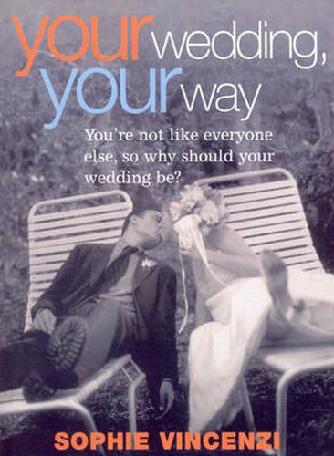 Cover image for Your Wedding Your Way