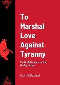 Cover image for To Marshal Love Against Tyranny