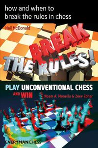 Cover image for How and when to break the rules in chess