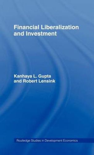 Cover image for Financial Liberalization and Investment