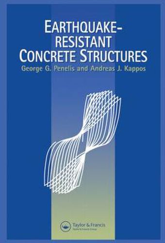 Cover image for Earthquake Resistant Concrete Structures