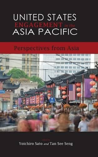 Cover image for United States Engagement in the Asia Pacific: Perspectives from Asia